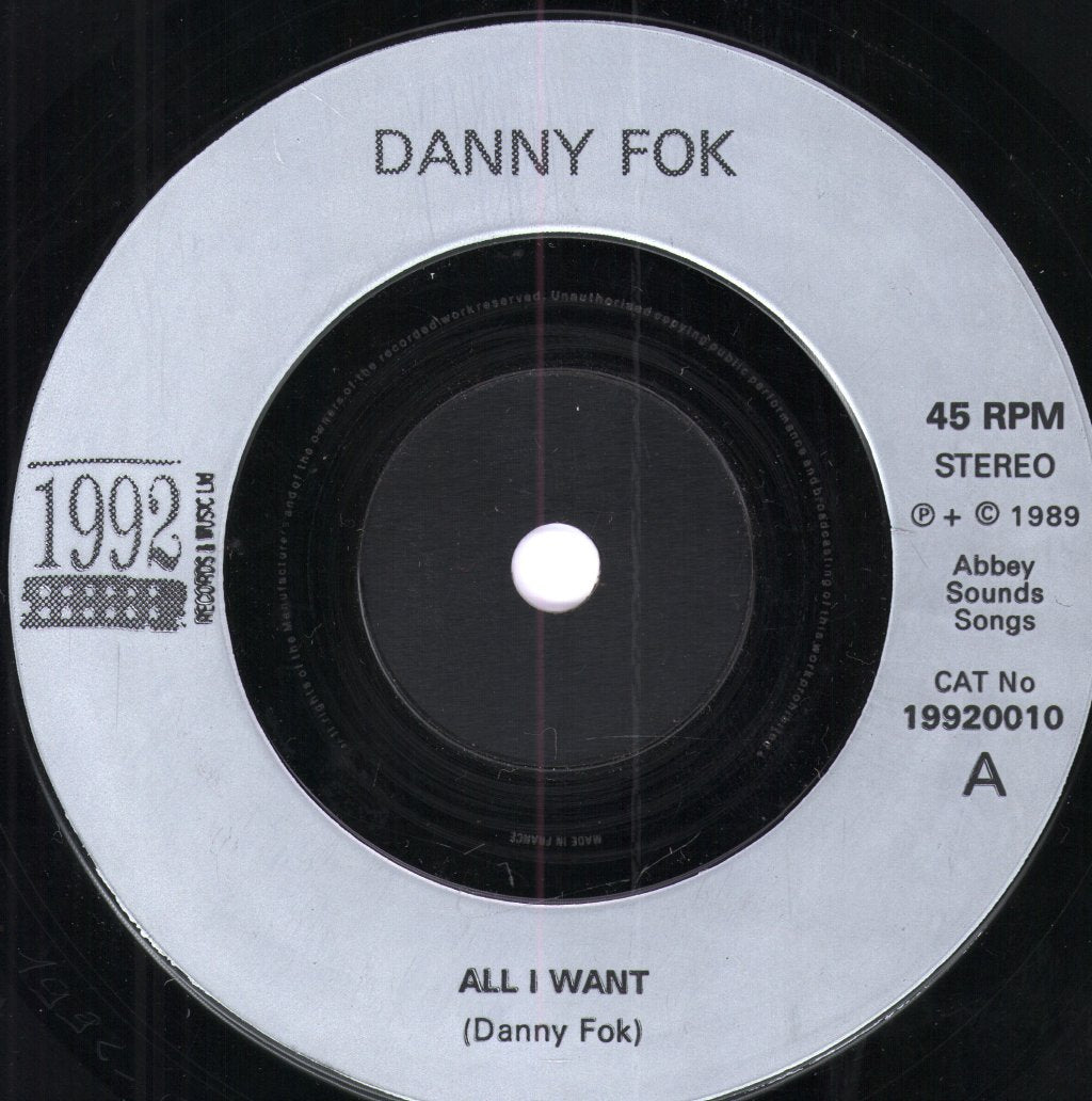 Danny Fok - All I Want - 7 Inch