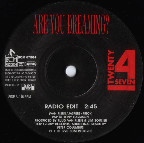 Twenty 4 Seven featuring Captain Hollywood - Are You Dreaming - 7 Inch