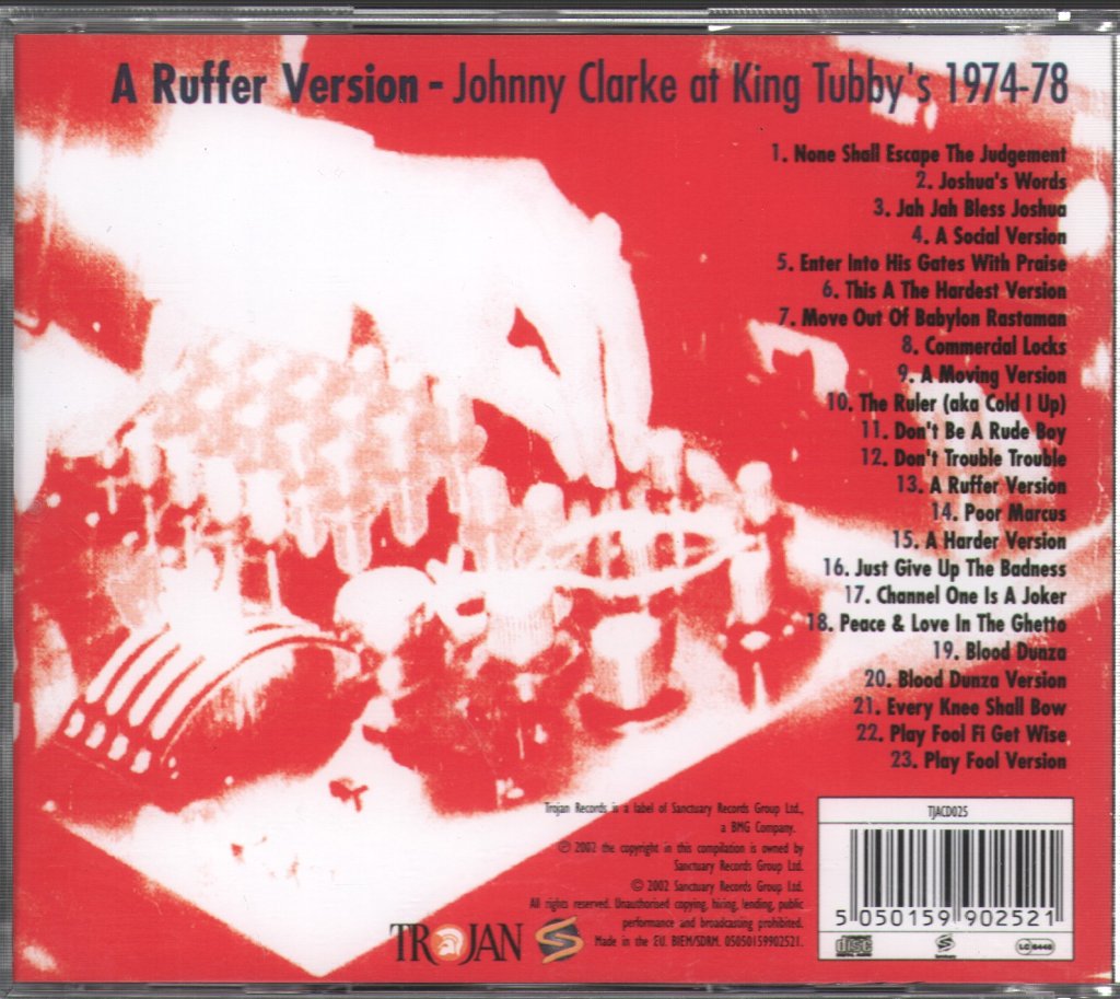 Johnny Clarke - A Ruffer Version - Johnny Clarke At King Tubby's 1974-78 - Cd
