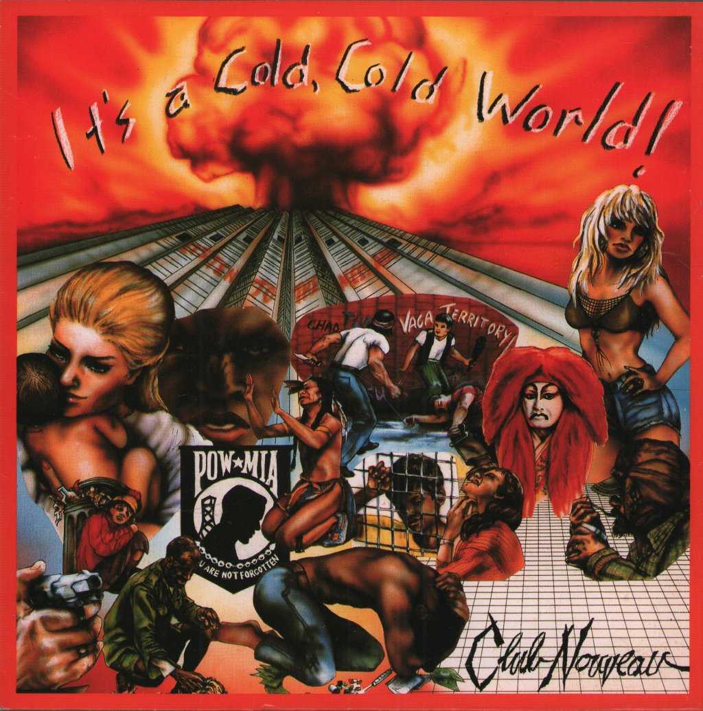 Club Nouveau - It's A Cold, Cold World ! - 7 Inch