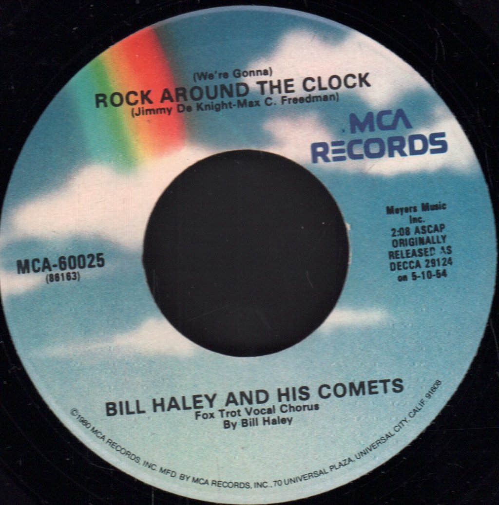 Bill Haley And His Comets - (We're Gonna) Rock Around The Clock / Thirteen Women (And Only One Man In Town) - 7 Inch