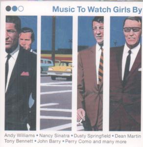 Various Artists - Music To Watch Girls By - Double Cd