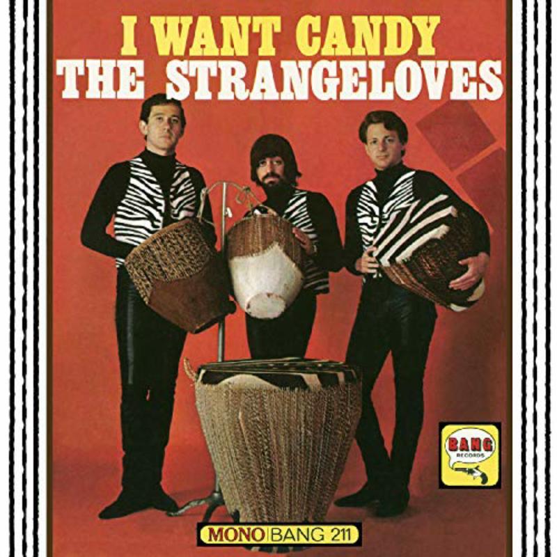 Strangeloves - I Want Candy (Limited Candy Apple Red Vinyl Edition) - Lp