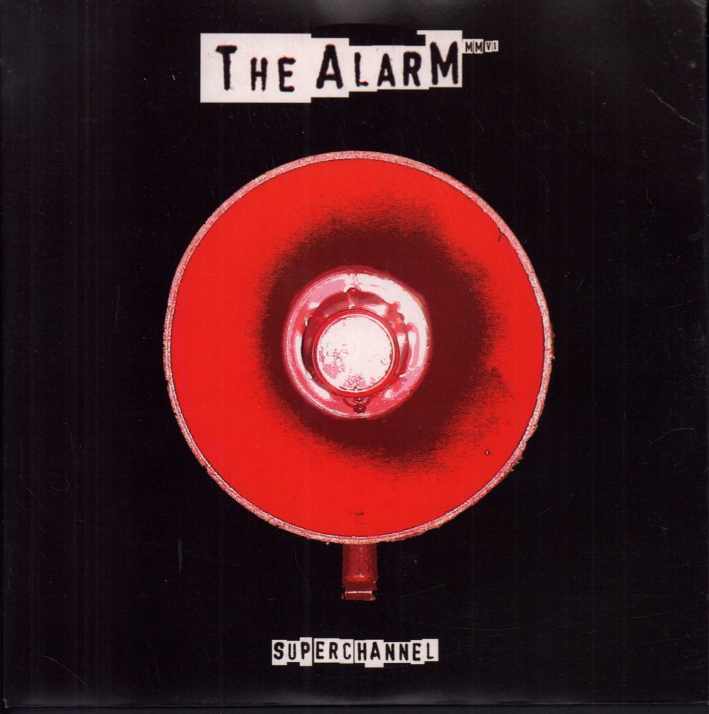 Alarm - Superchannel - 7 Inch