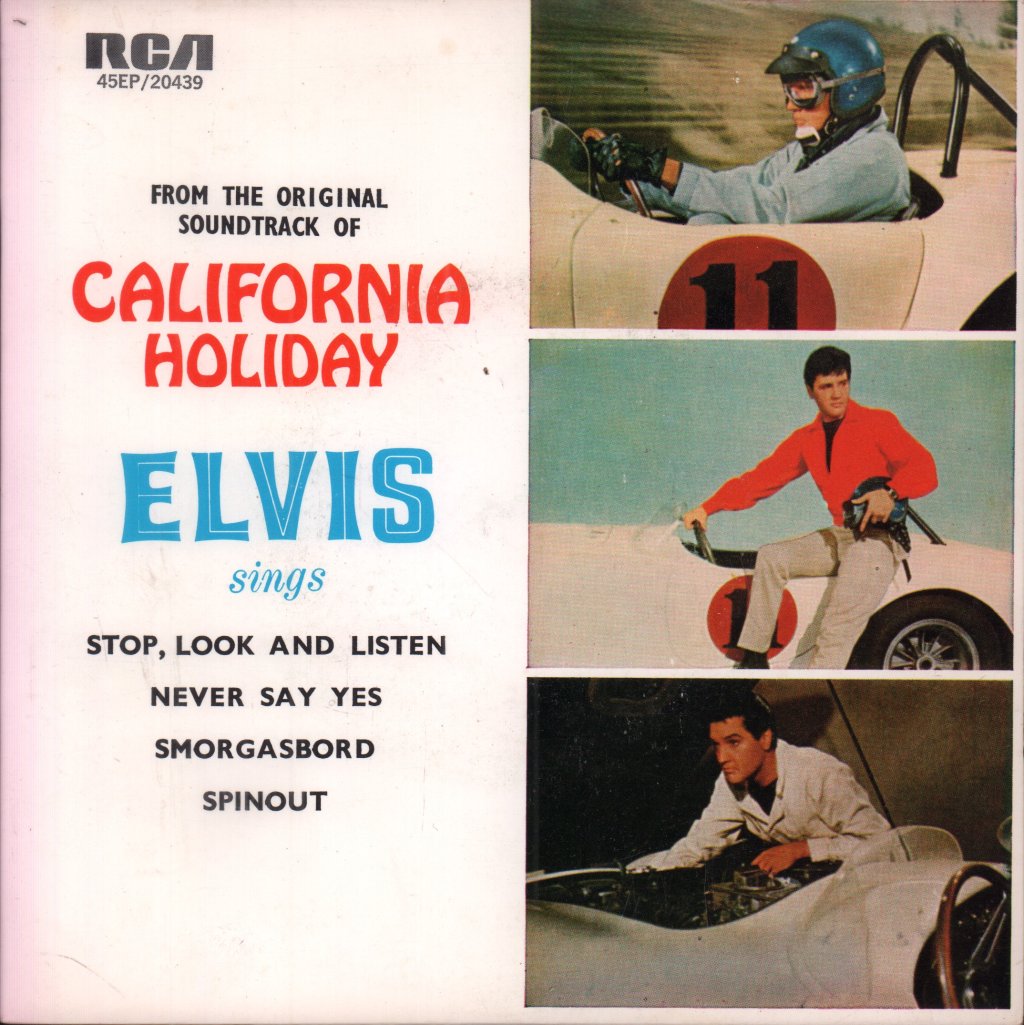 Elvis Presley With The Jordanaires - California Holiday - 7 Inch