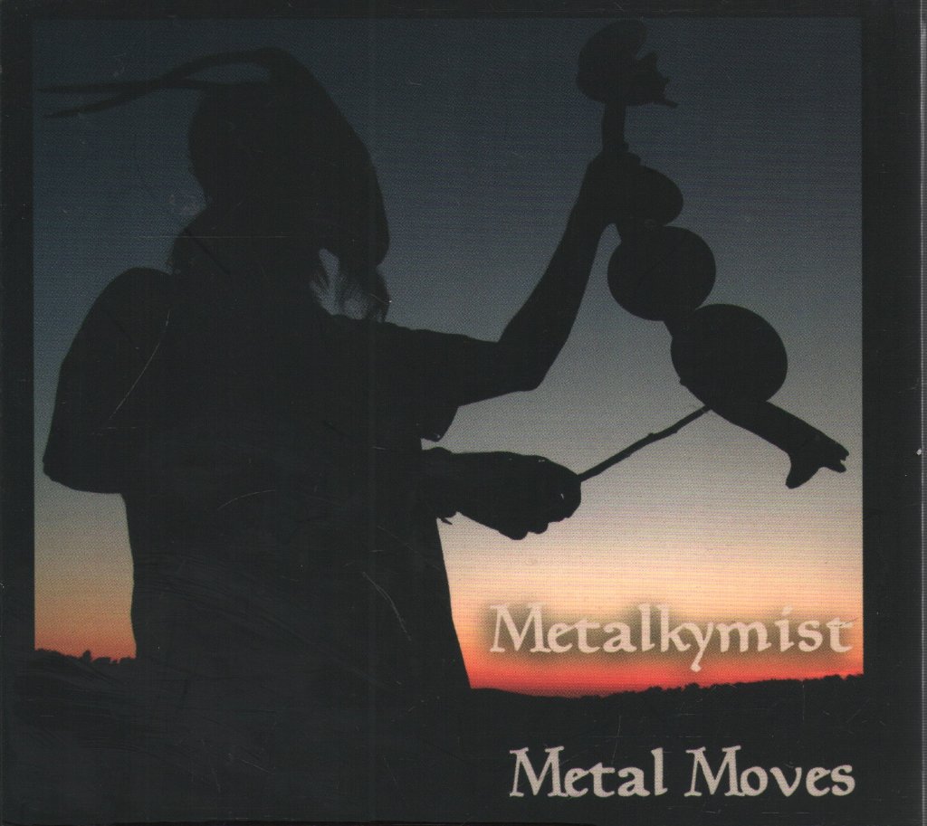 Metal Moves - Metalkymist - Cd
