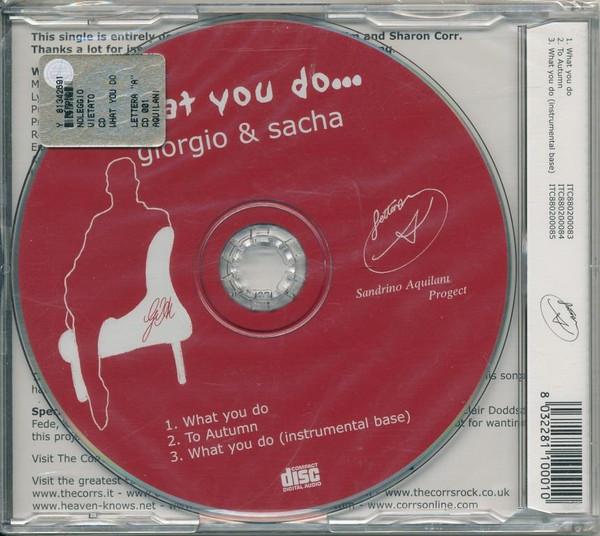 Giorgio And Sacha - What You Do... - Cd