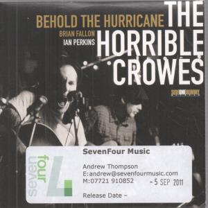 Horrible Crowes - Behold The Hurricane - Cd