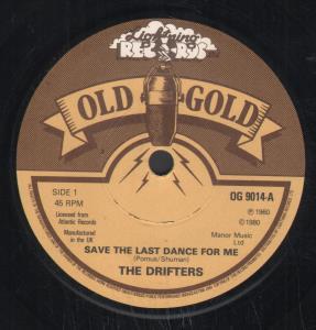 Drifters (Soul Group) - Save The Last Dance For Me - 7 Inch
