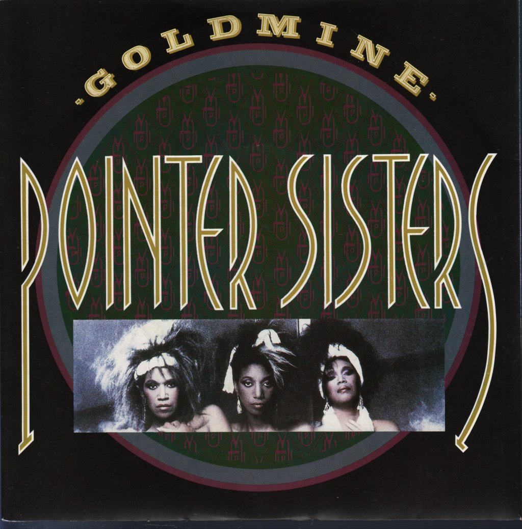 Pointer Sisters - Goldmine - 7 Inch
