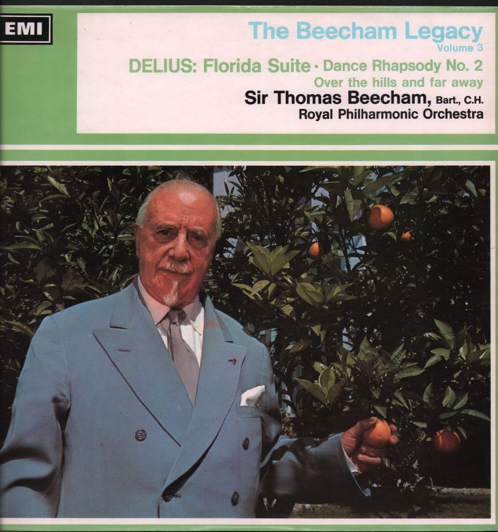 Sir Thomas Beecham / Royal Philharmonic Orchestra - Beecham Legacy Volume 3: Florida Suite / Dance Rhapsody No. 2 / Over The Hills And Far Away - Lp