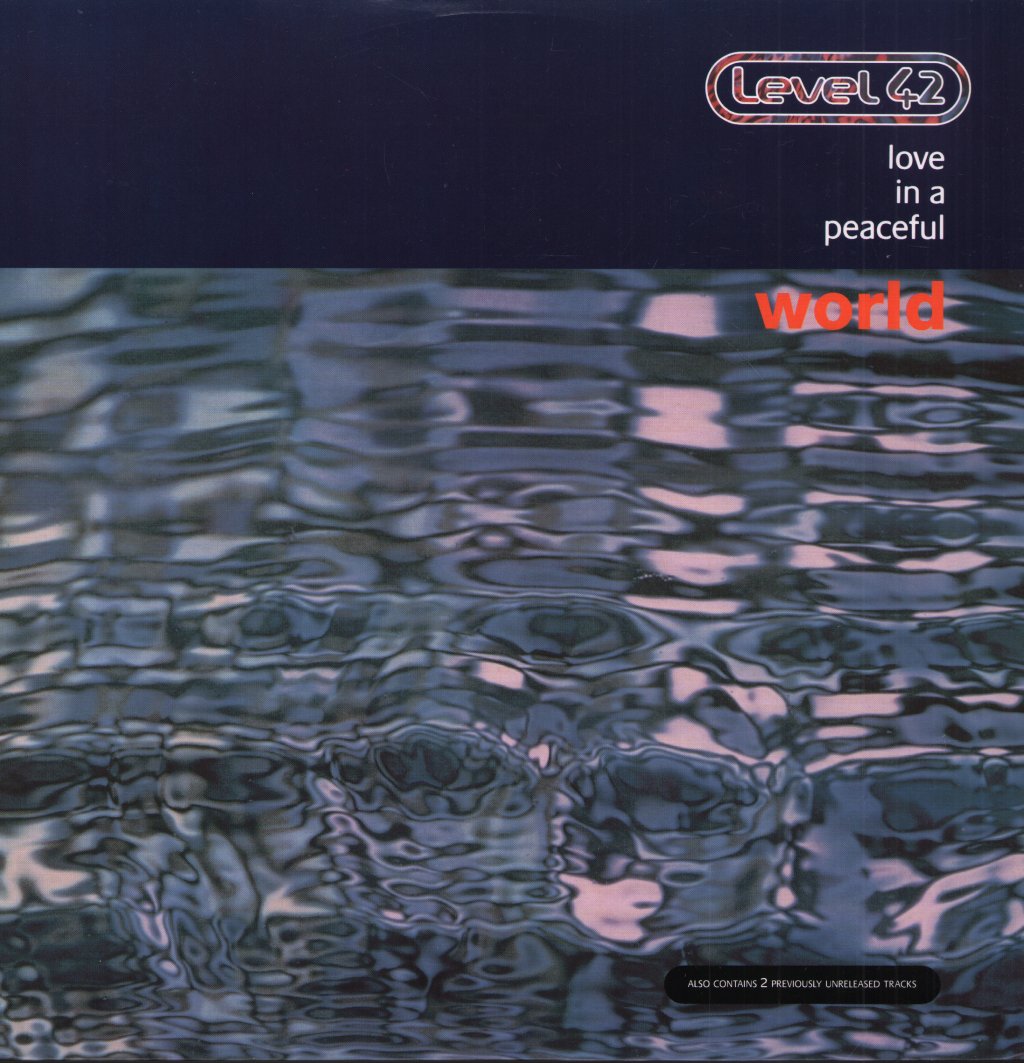 Level 42 - Love In A Peaceful World - 12 Inch