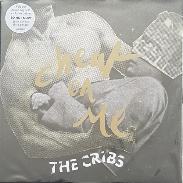 Cribs - Cheat On Me - 7 Inch