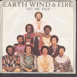 Earth Wind And Fire - Let Me Talk - 7 Inch