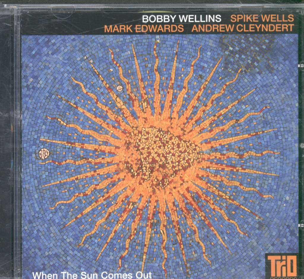 Bobby Wellins - When The Sun Comes Out - Cd