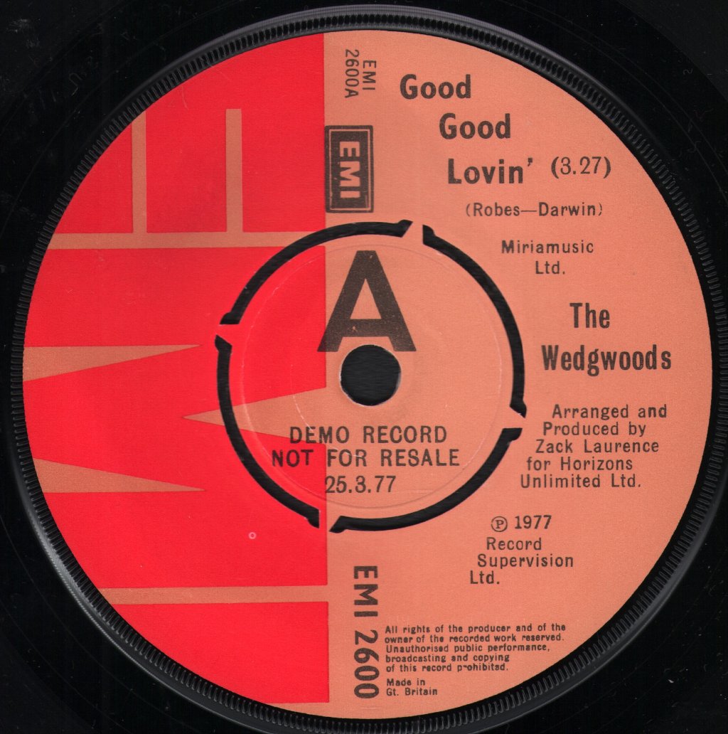 Wedgwoods - Good Good Lovin - 7 Inch