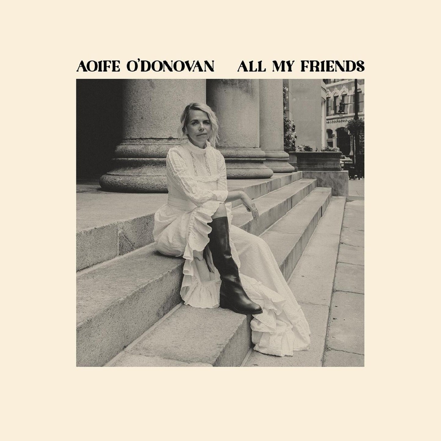 Aoife O'Donovan - All My Friends - Lp