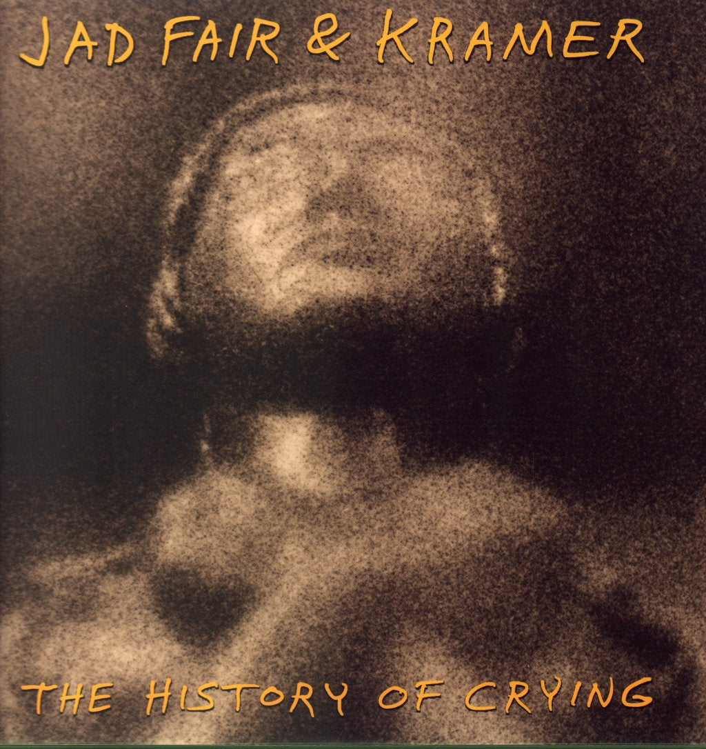 Jad Fair And Kramer - History Of Crying - Lp