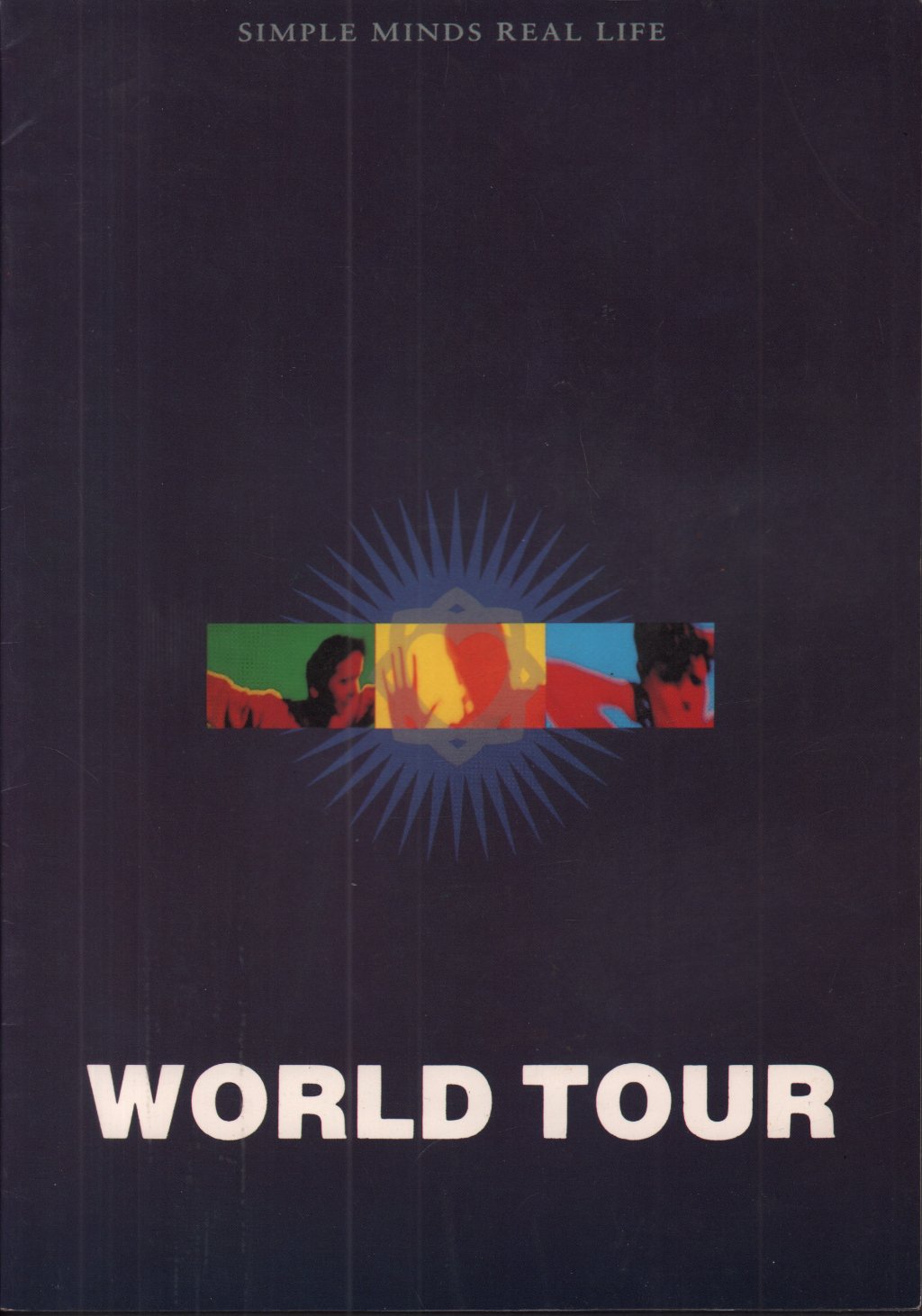 Simple Minds - Real Life world tour - Tour Programme