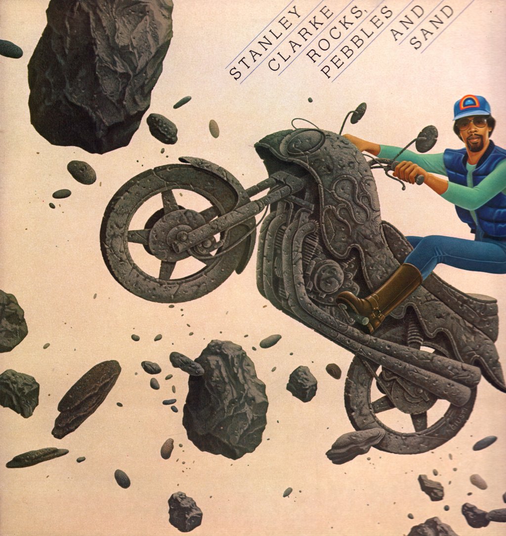 Stanley Clarke - Rocks, Pebbles And Sand - Lp