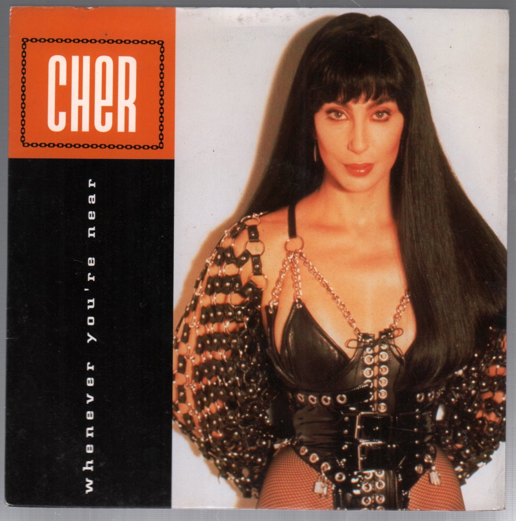 Cher - Whenever You're Near - 7 Inch