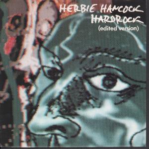 Herbie Hancock - Hardrock - 7 Inch