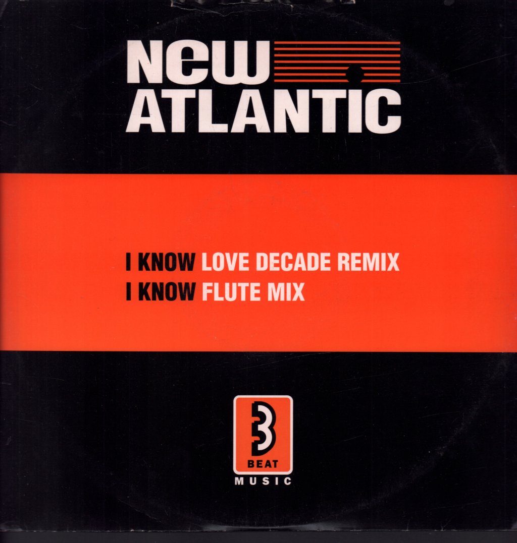 New Atlantic - I Know - 12 Inch