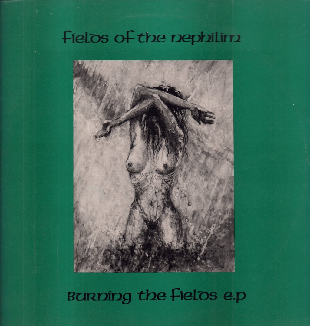 Fields Of The Nephilim - Burning The Fields - 12 Inch