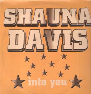 Shauna Davis - Into You - 12 Inch