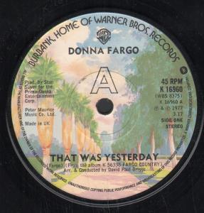 Donna Fargo - That Was Yesterday - 7 Inch