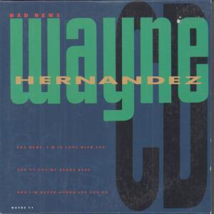 Wayne Hernandez - Bad News - Cd