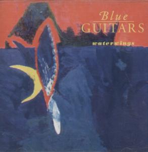 Blue Guitars - Waterwings - Cd