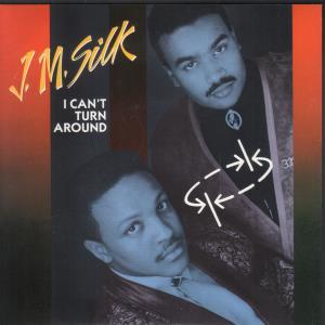 J M Silk - I Can't Turn Around - 7 Inch