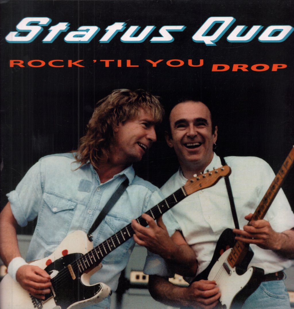 Status Quo - Rock 'Til You Drop - Lp