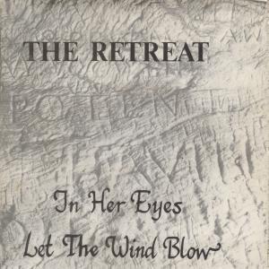 Retreat - In Her Eyes - 7 Inch