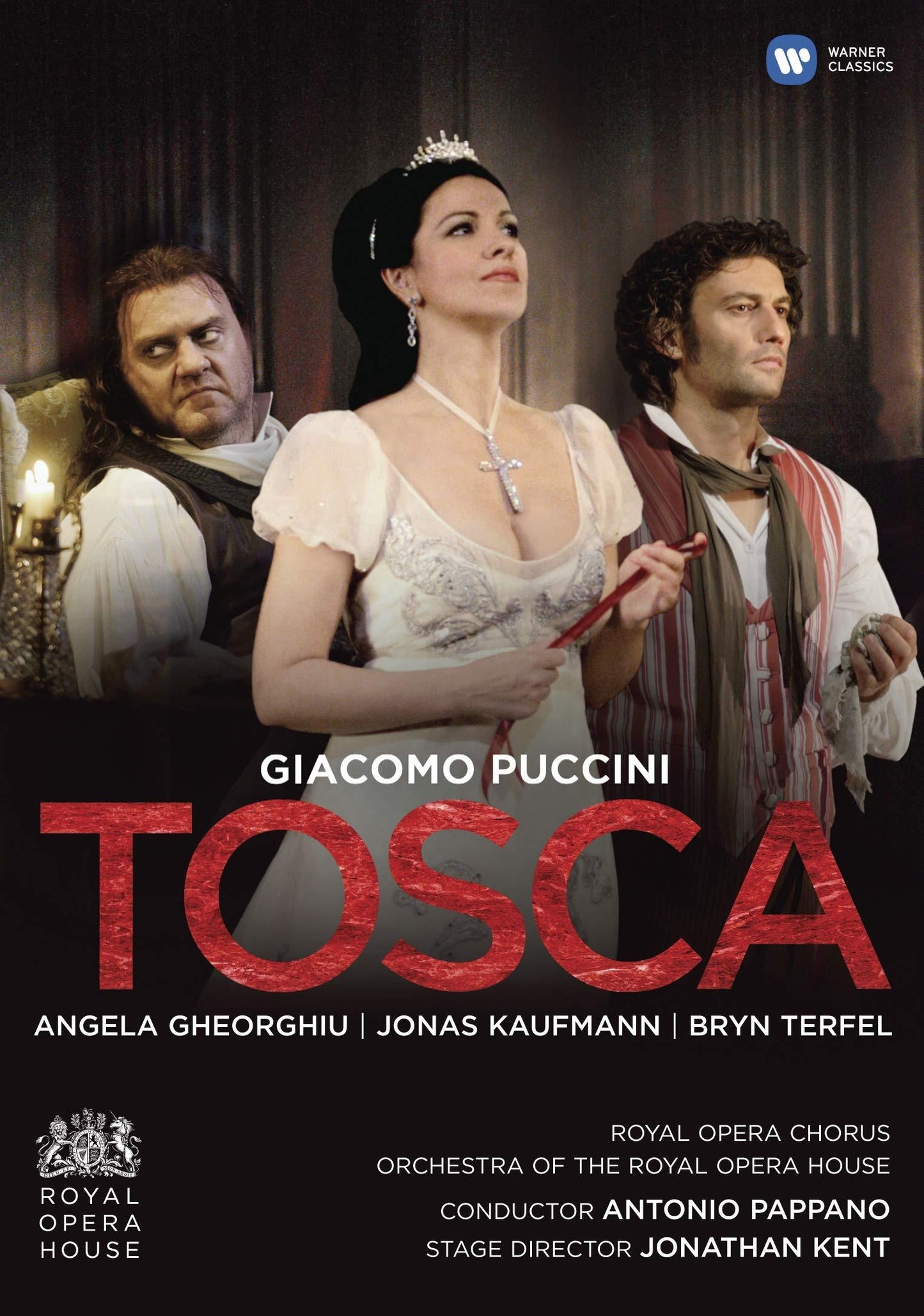 Angela Gheorghiu - Puccini: Tosca - Gheorghiu, Kaufmann, Terfel - Dvd
