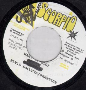 Elvis Dacosta/Prestige - Want Is Body - 7 Inch