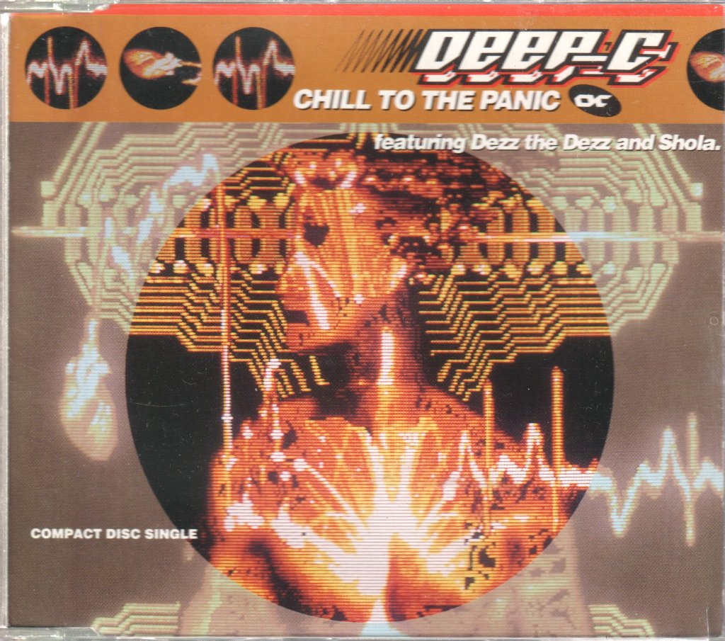 Deep C Featuring Dezz The Dezz And Shola - Chill To The Panic - Cd