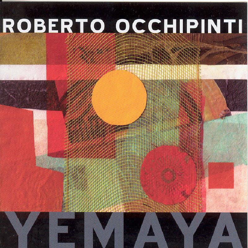 Roberto Occhipinti - Yemaya - Cd