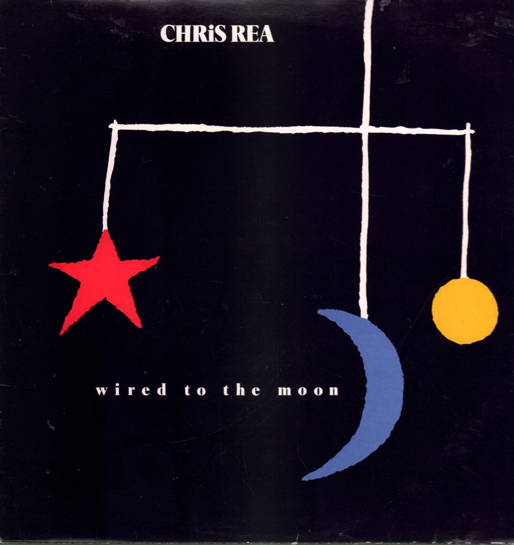 Chris Rea - Wired To The Moon - Lp