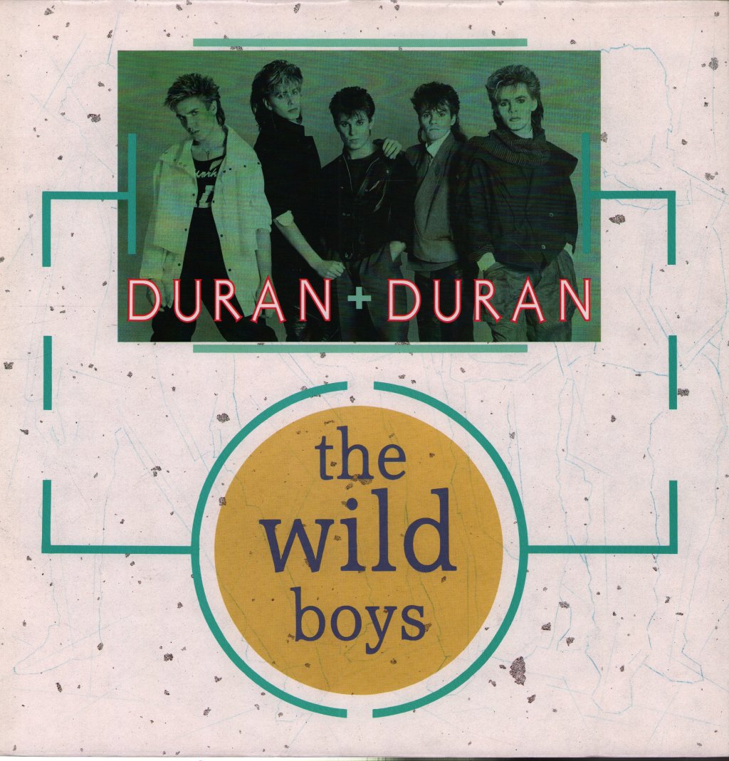 Duran Duran - Wild Boys - 12 Inch