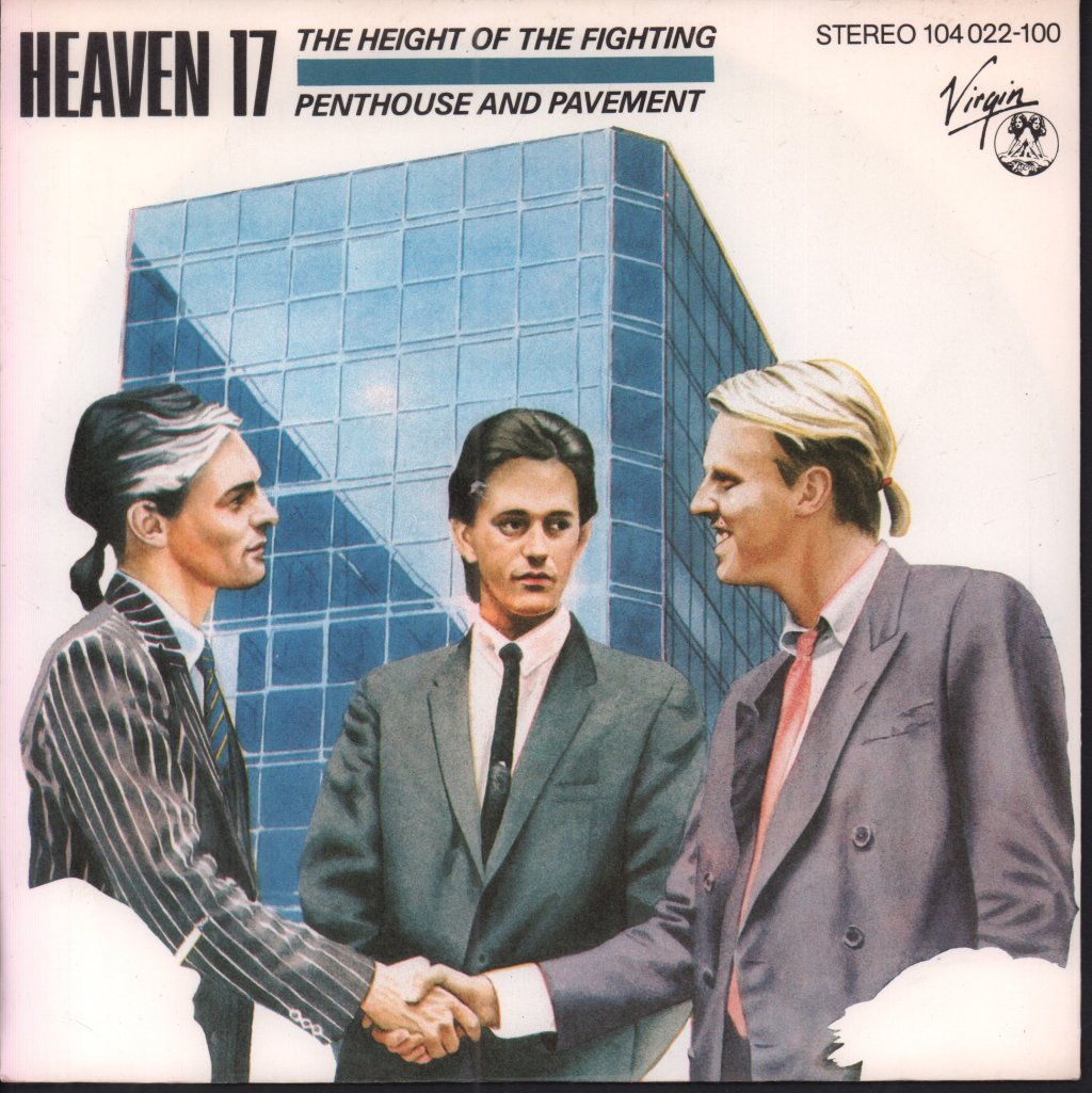 Heaven 17 - Height Of The Fighting - 7 Inch