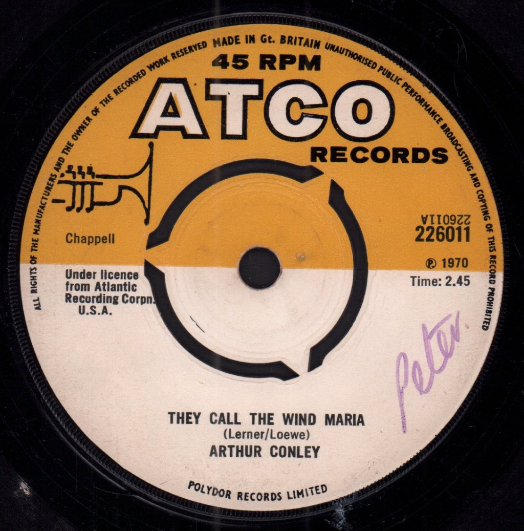Arthur Conley - They Call The Wind Maria - 7 Inch