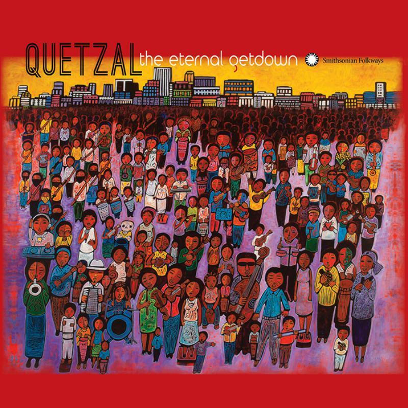 quetzal - Eternal Getdown - Cd
