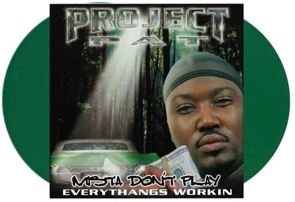 Project Pat - Mista Don't Play (Everythangs Workin) - Double Lp