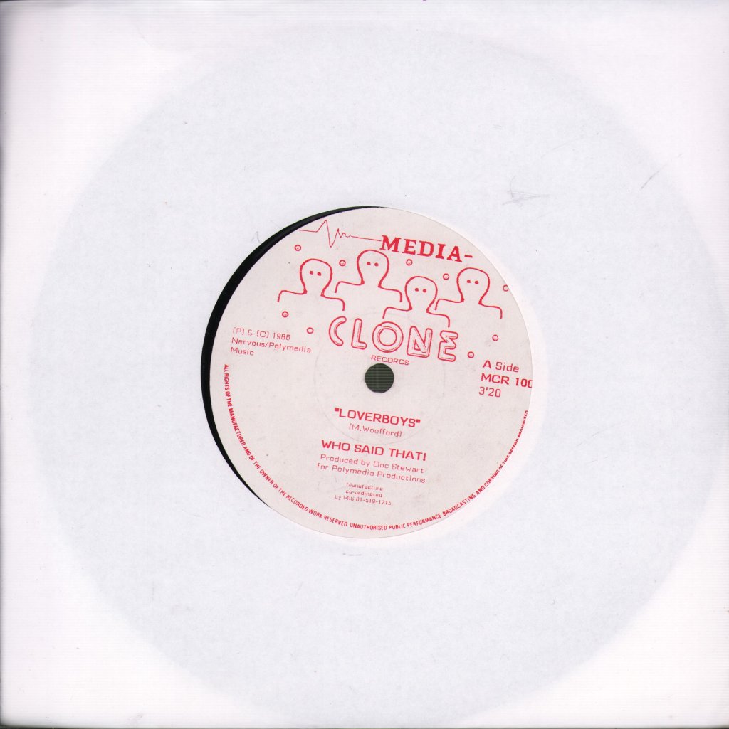 Who Said That - Lover Boys c/w Work Don't Play - 7 Inch