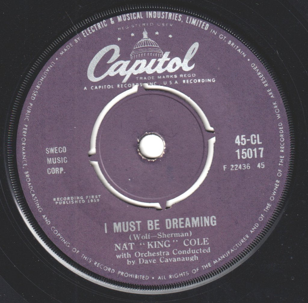 Nat King Cole - I Must Be Dreaming - 7 Inch