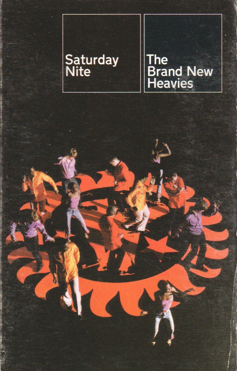 Brand New Heavies - Saturday Nite - Cassette