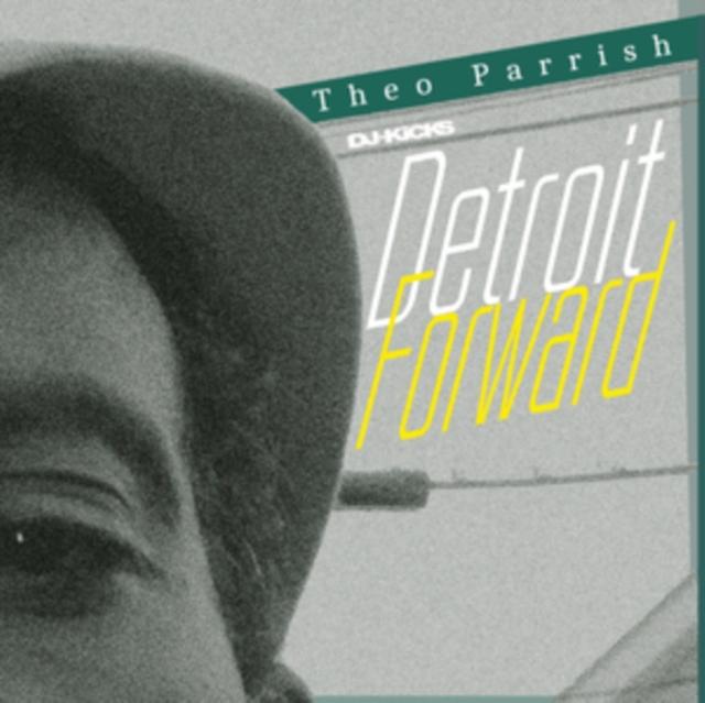 Theo Parrish - Dj‐kicks: Theo Parrish: Detroit Forward - Double Cd