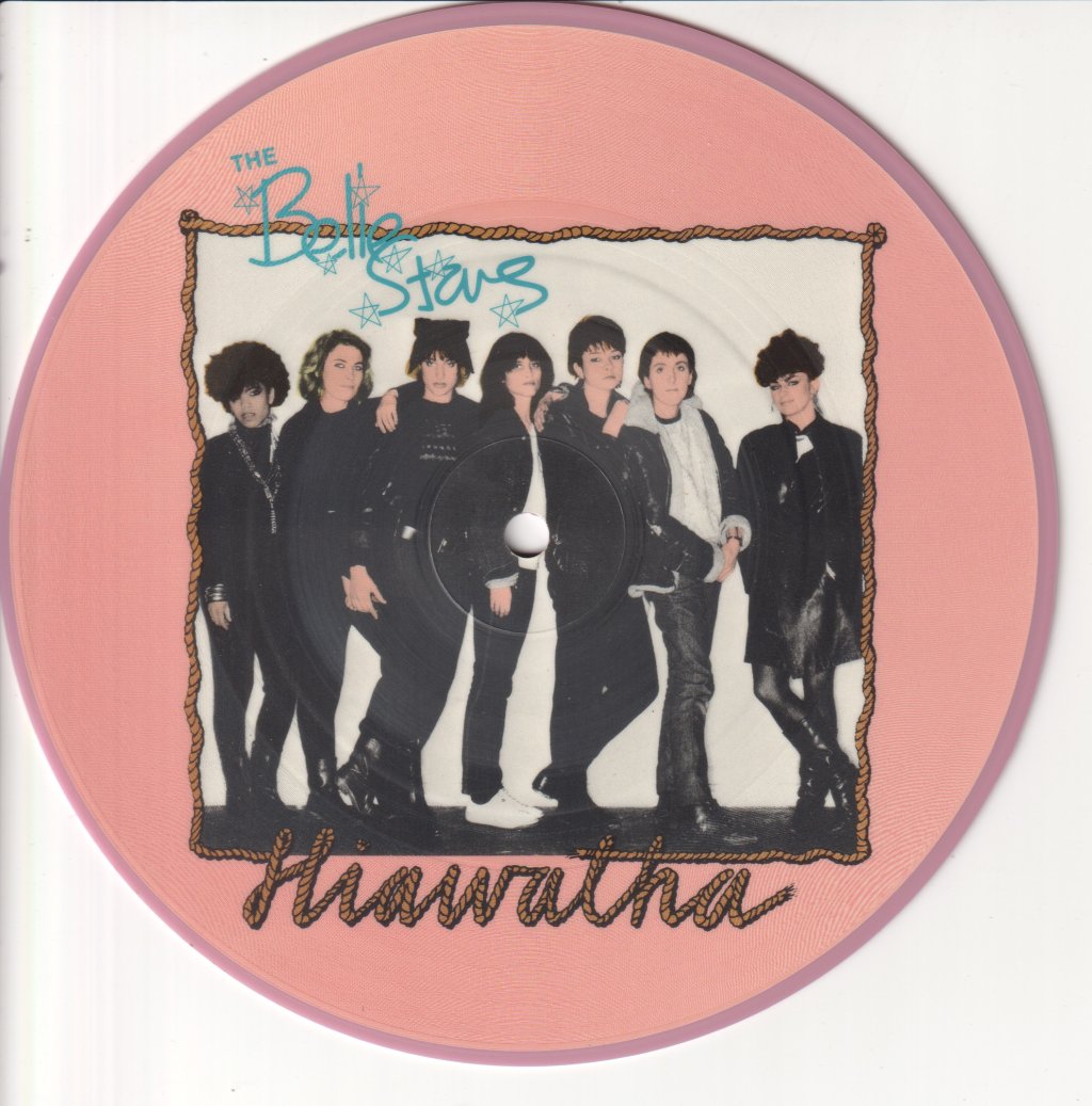 Belle Stars - Hiawatha - 7 Inch